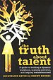 The Truth about Talent