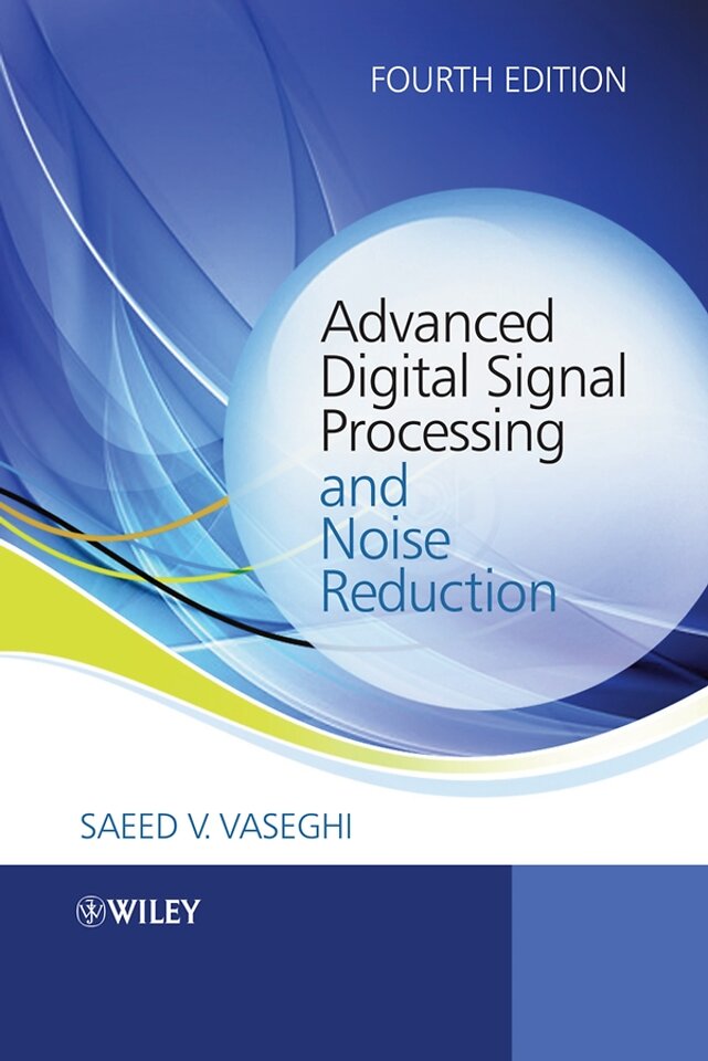 Advanced Digital Signal Processing and Noise Reduction 4e