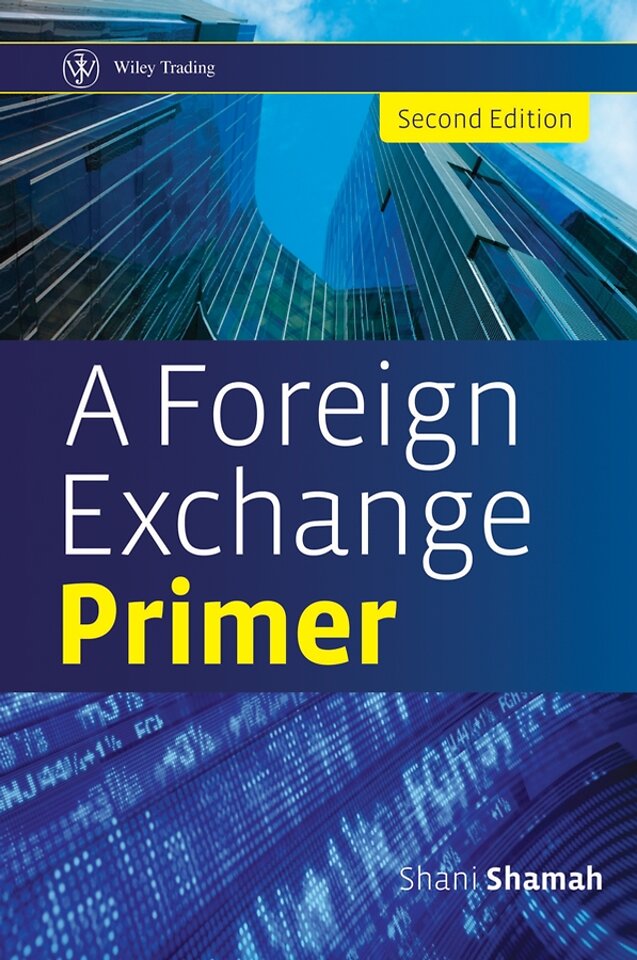 A Foreign Exchange Primer 2e