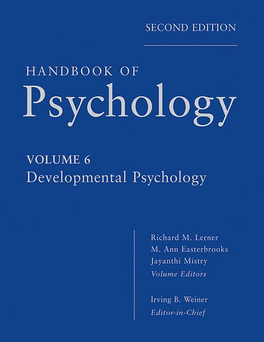 Handbook of Psychology – Developmental Psychology V6 2e