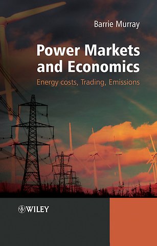 Power Markets and Economics – Energy Costs, Trading, Emmissions