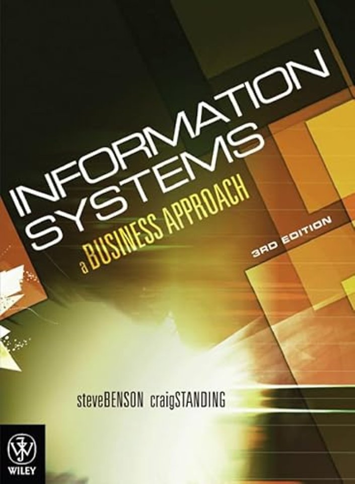 Information Systems – A Business Approach 3e