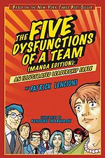 The Five Dysfunctions of a Team (Manga Edition)