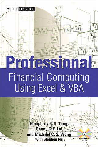 Professional Financial Computing Using Excel and VBA