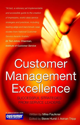 Customer Management Excellence – Successful Strategies from Service Leaders