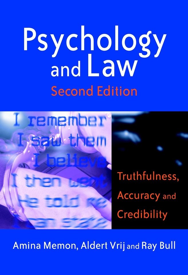 Psychology and Law – Truthfulness, Accuracy & Credibility 2e
