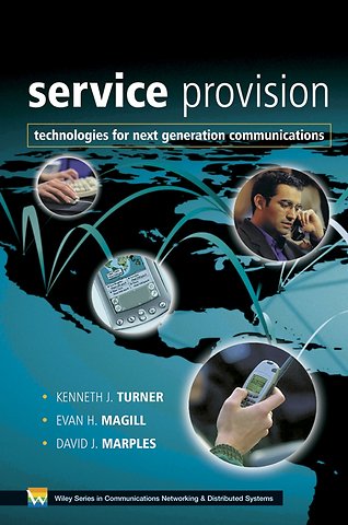 Service Provision – Technologies for Next Generation Communications
