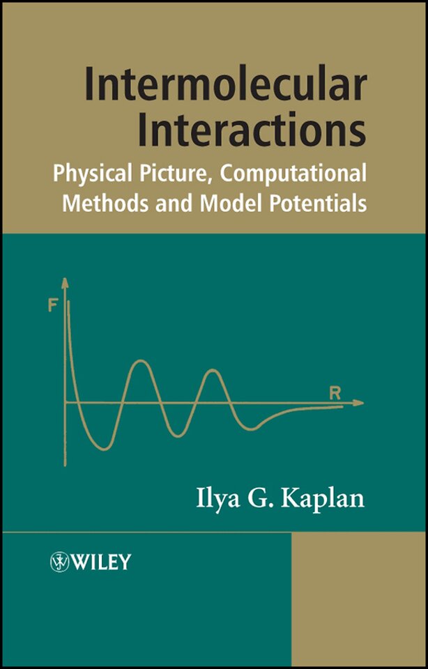 Intermolecular Interactions – Physical Picture, Computational Methods and Model Potentials