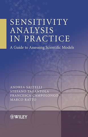 Sensitivity Analysis in Practice – A Guide to Assessing Scientific Models