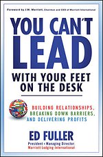 You Can't Lead with Your Feet on the Desk