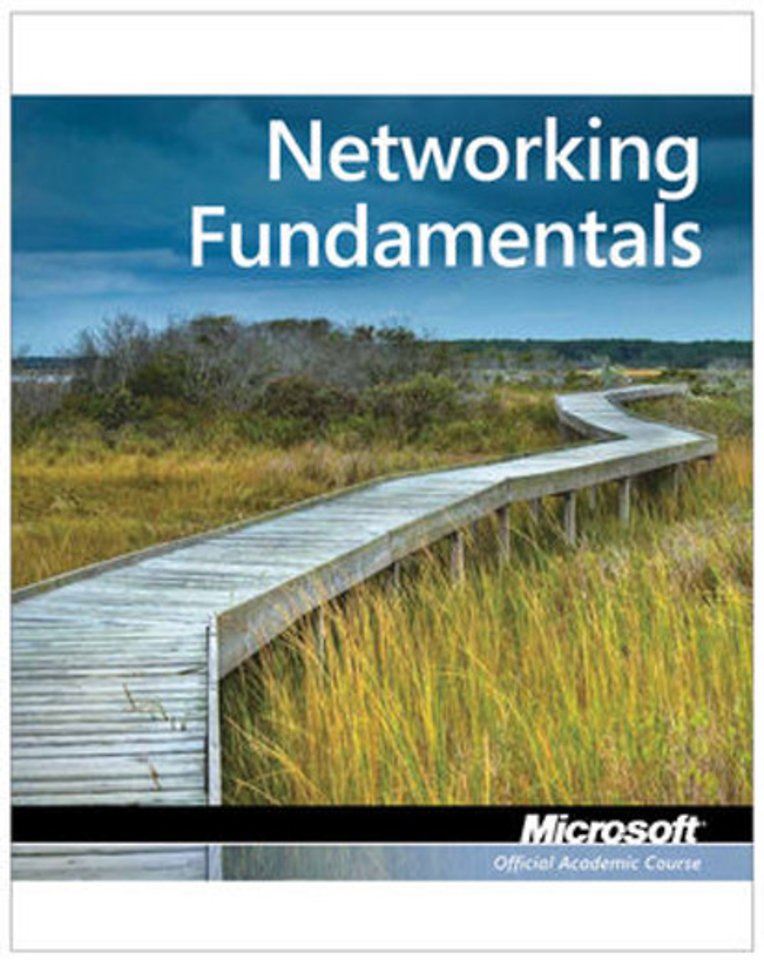 MTA Networking Fundamentals (Exam 98-366)