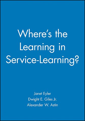 Where′s the Learning in Service–Learning?