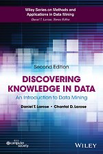Discovering Knowledge in Data: An Introduction to Data Minin