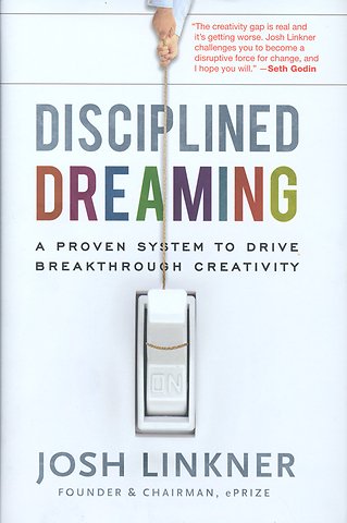 Disciplined Dreaming