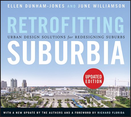 Retrofitting Suburbia, Updated Edition