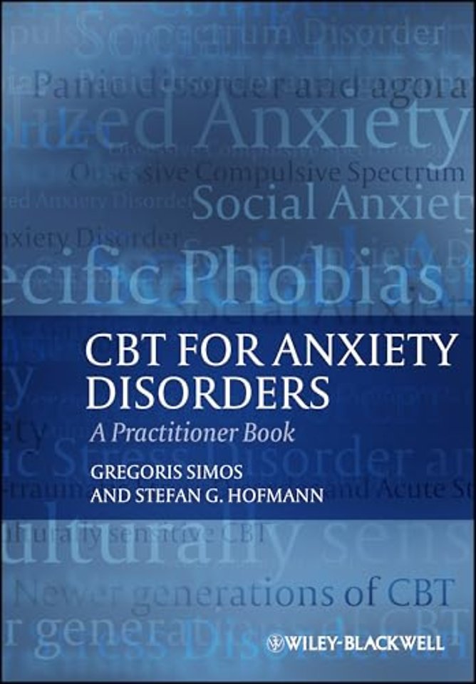 CBT For Anxiety Disorders – A Practitioner Book