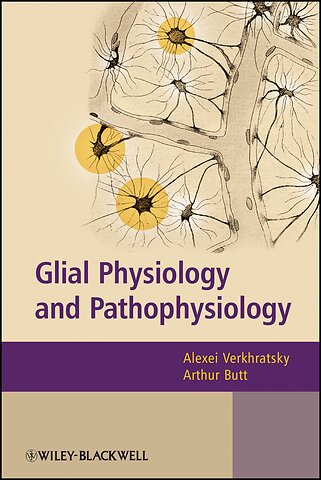 Glial Physiology and Pathophysiology