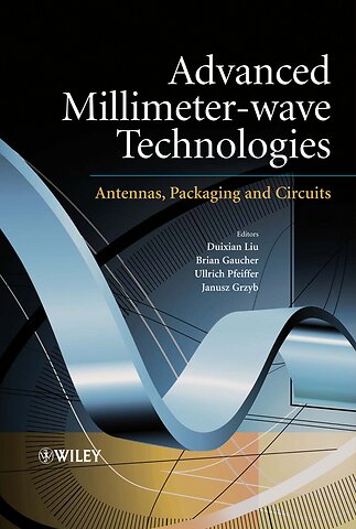 Advanced Millimeter–wave Technologies
