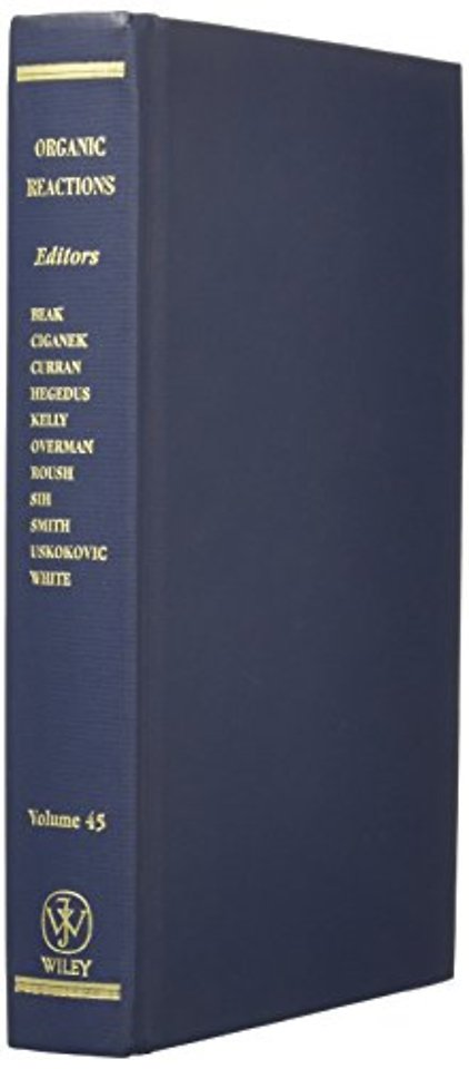 Organic Reactions, Volume 45