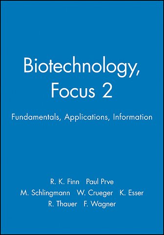 Biotechnology, Focus 2