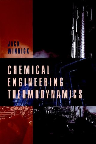 Chemical Engineering Thermodynamics