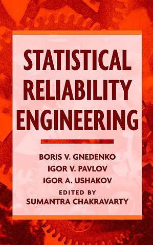 Statistical Reliability Engineering