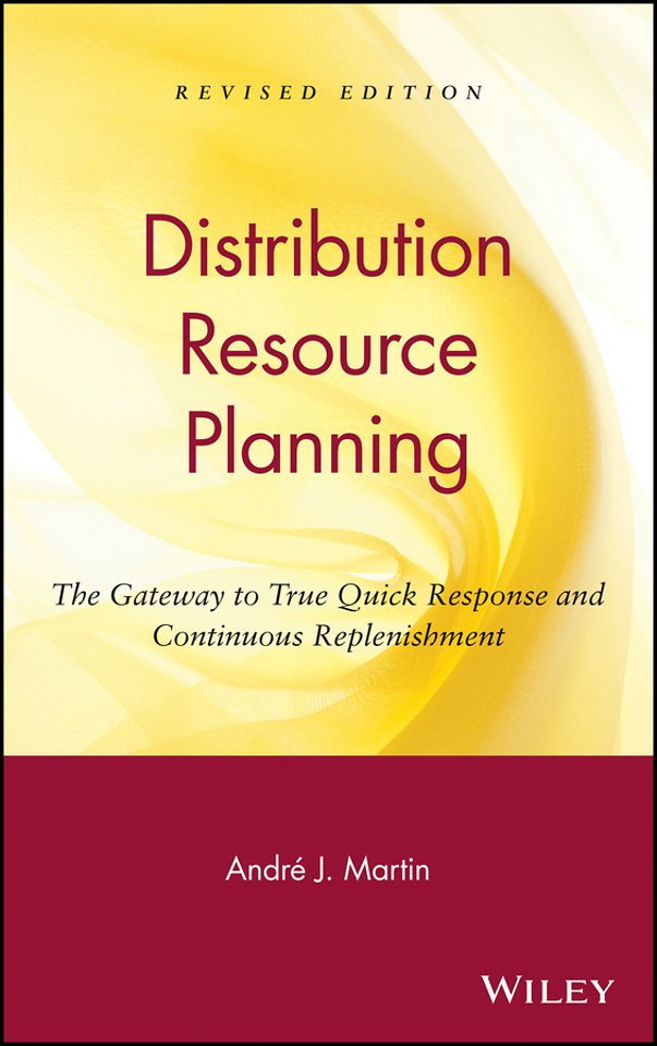 Distribution Resource Planning The Gateway to True Quick Response