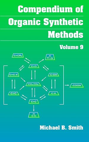 Compendium of Organic Synthetic Methods V 9