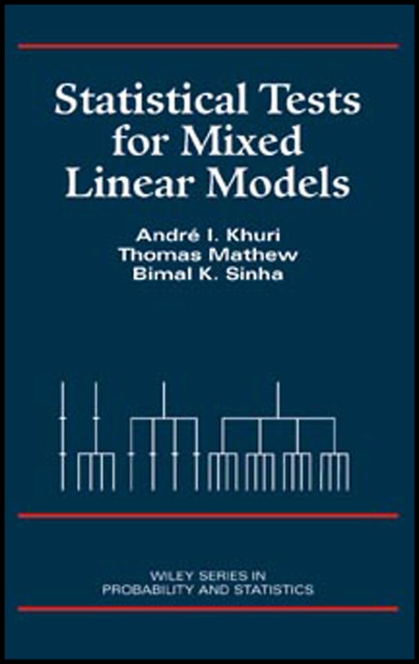 Statistical Tests for Mixed Linear Models