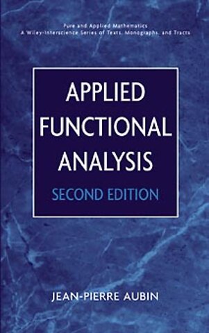 Applied Functional Analysis 2e
