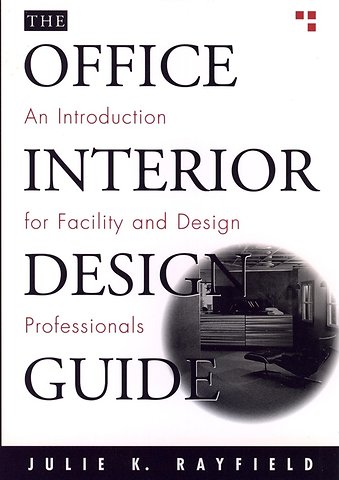 The Office Interior Design Guide