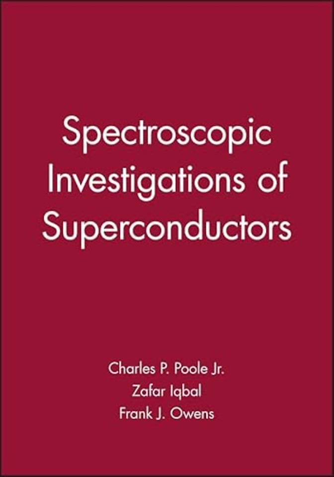 Spectroscopic Investigations of Superconductors