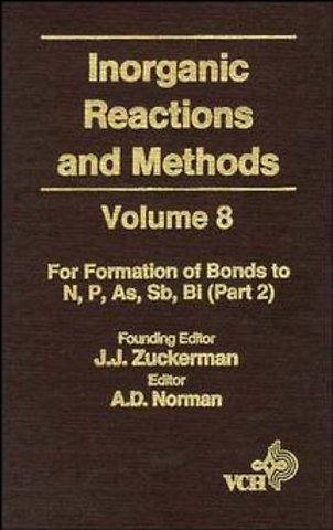 Inorganic Reactions & Methods V 8 – Formations of Bonds to N, P, As, Sb, Bi Pt 2