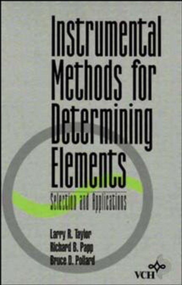 Instrumental Methods for Determining Elements – Selection and Applications