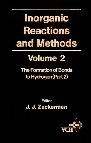 Inorganic Reactions and Methods V 2 – Formation of Bonds to Hydrogen Pt 2