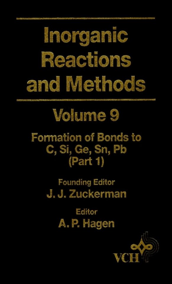 Inorganic Reactions & Methods V 9 – Formation of Bonds to C, Si, Ge, Sn, Pb Pt 1