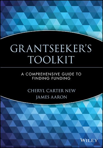 Grantseeker′s Toolkit – A Comprehensive Guide to Finding Funding +D3