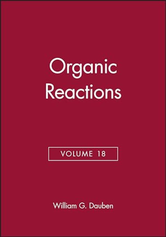 Organic Reactions, Volume 18
