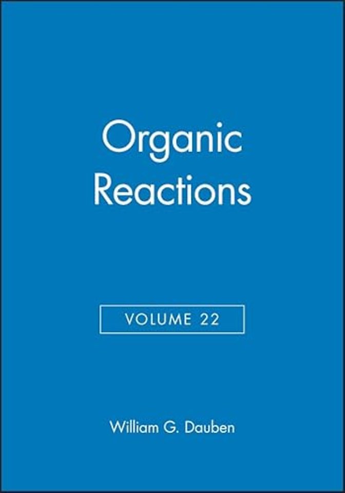 Organic Reactions, Volume 22