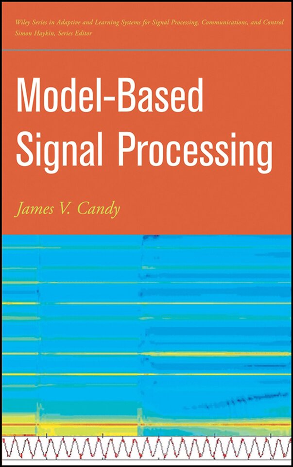 Model–Based Signal Processing