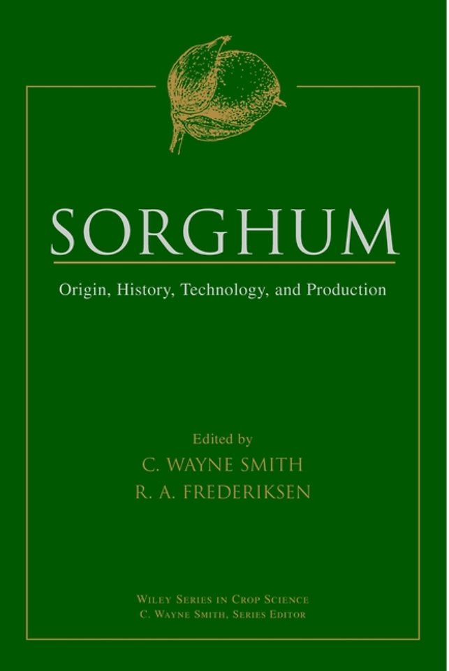 Sorghum – Origin, History, Technology & Production