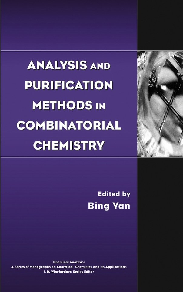 Analysis and Purification Methods in Combinatorial  Chemistry