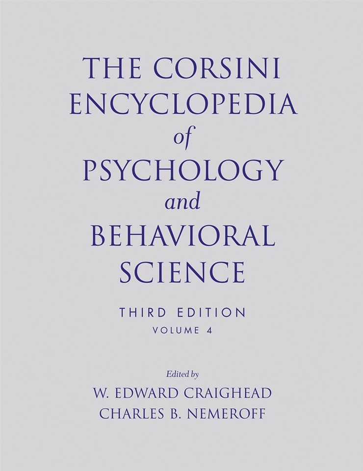 The Corsini Encyclopedia of Psychology and Behavioral Science, Volume 4