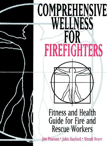 Comprehensive Wellness for Firefighters
