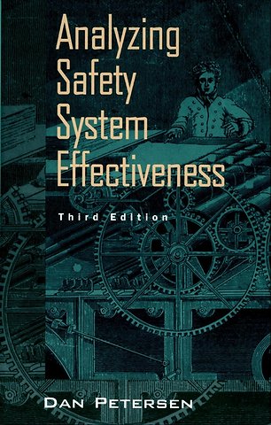 Analyzing Safety System Effectiveness
