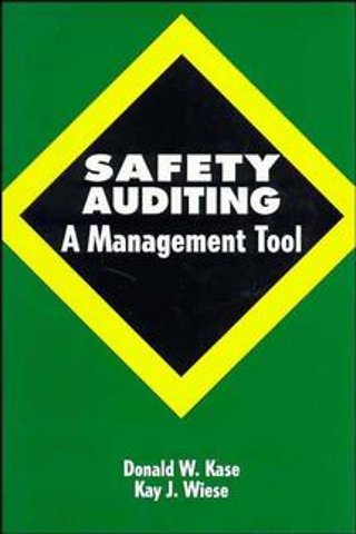 Safety Auditing – A Management Tool