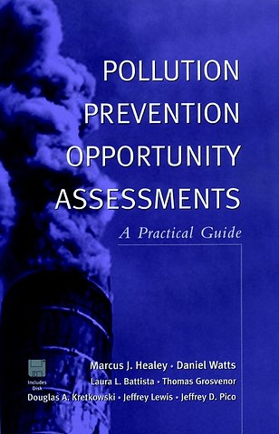 Pollution Prevention Opportunities Assessments A Practical Guide