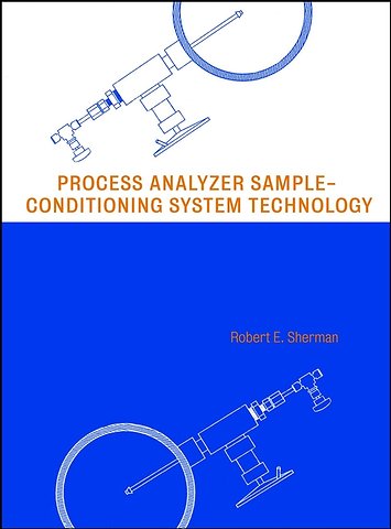 Process Analyzer Sample-Conditioning System Technology