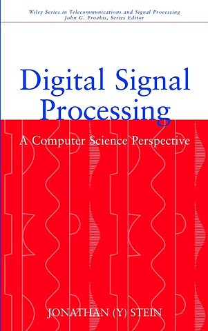 Digital Signal Processing – A Computer Science Perspective