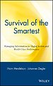 Survival of the Smartest